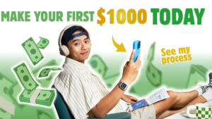 How to Make Your First $1,000 in Business 